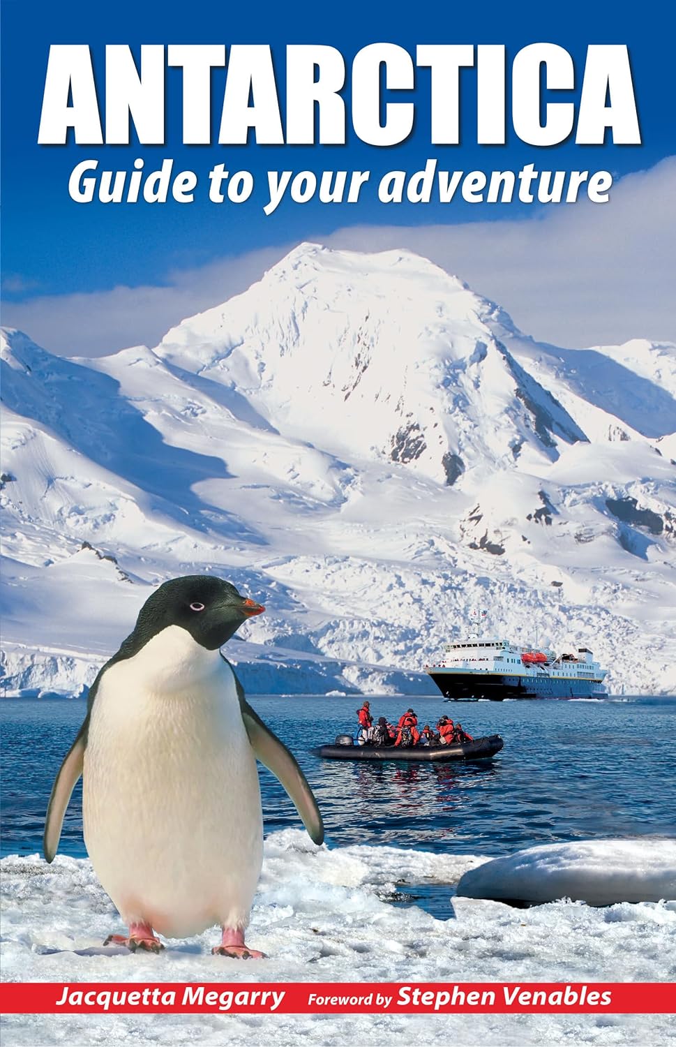 Guide de voyage (en anglais) - Antarctica Guide to your adventure | Rucksack Readers