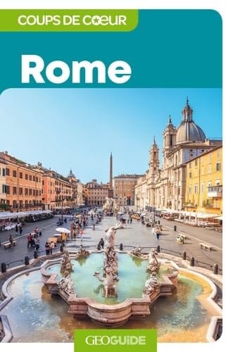 Géoguide (coups de coeur) - Rome - Édition 2024| Gallimard guide de voyage Gallimard 