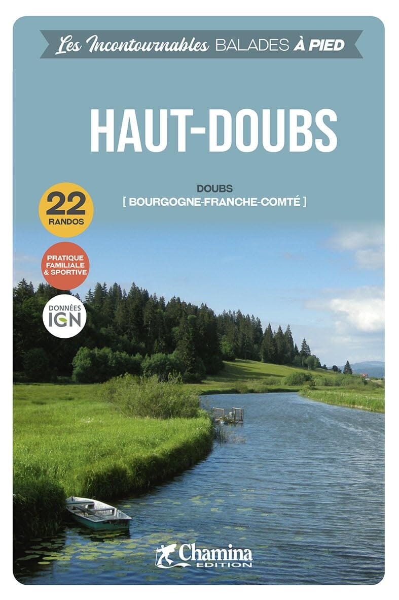 Guide de balades - Haut-Doubs à pied | Chamina guide de randonnée Chamina 