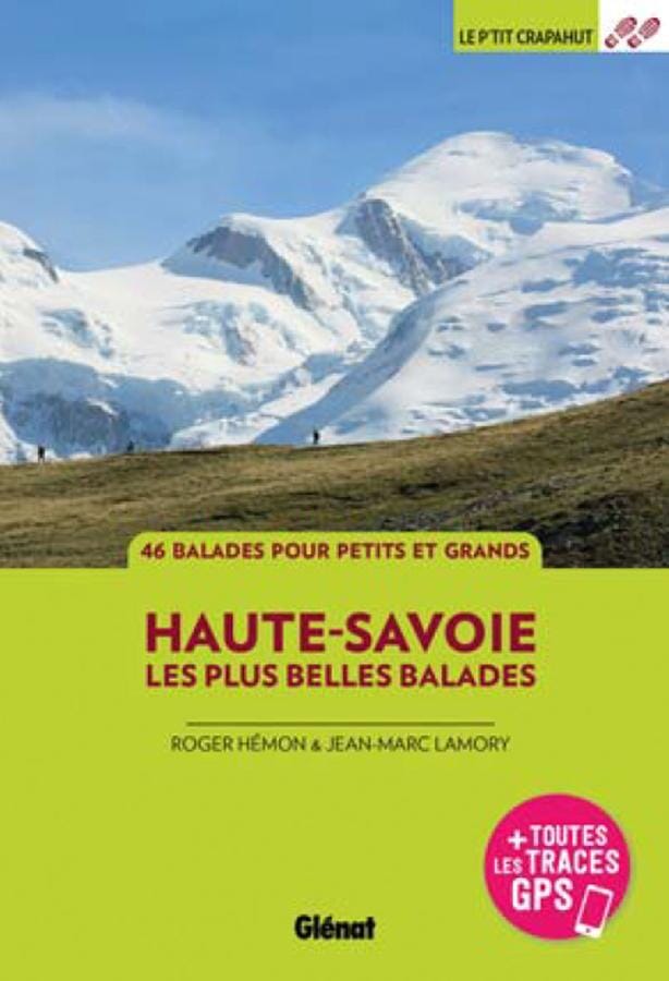 Guide de balades - Haute-Savoie, 46 balades en famille | Glénat - P'tit Crapahut guide de randonnée Glénat 