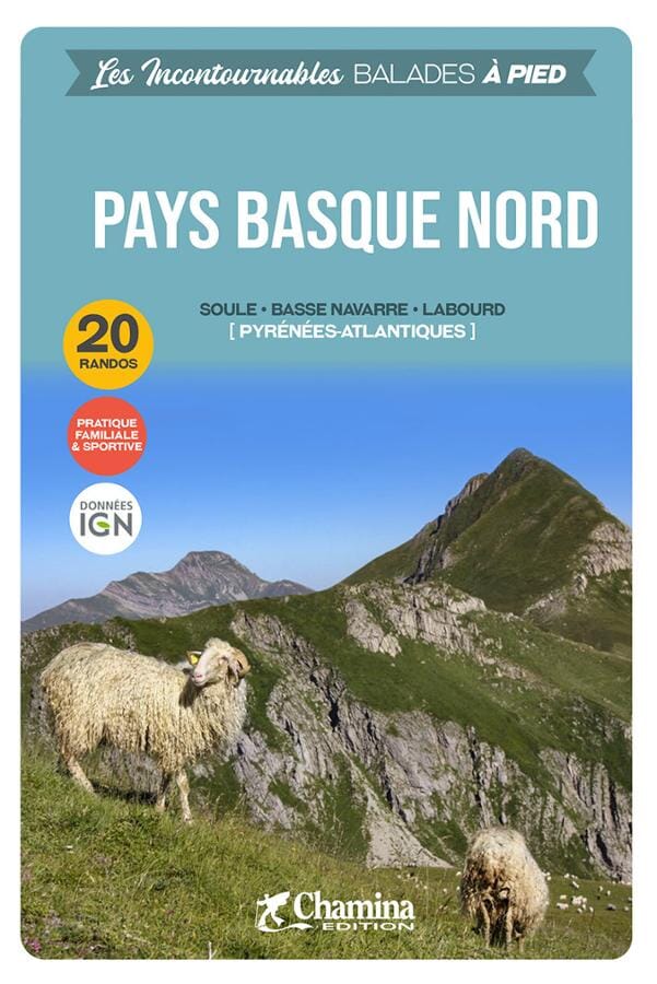 Guide de balades - Pays basque nord à pied | Chamina guide de randonnée Chamina 