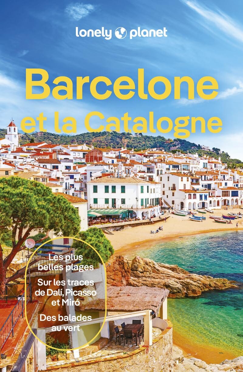 Guide de voyage - Barcelone et la Catalogne - Édition 2024 | Lonely Planet guide de voyage Lonely Planet 