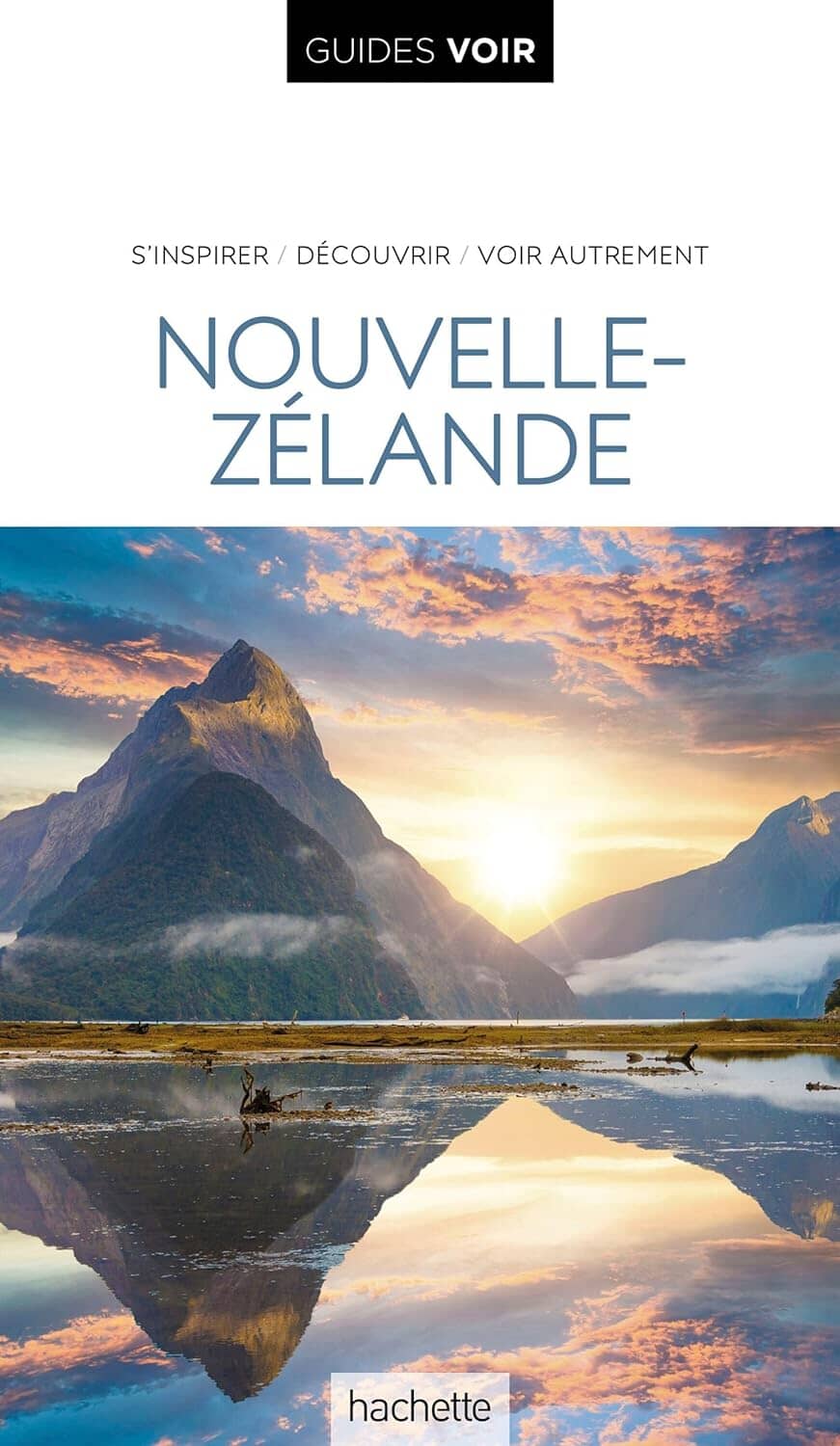 Guide de voyage - Nouvelle-Zélande - Édition 2024 | Guides Voir guide de voyage Guides Voir 