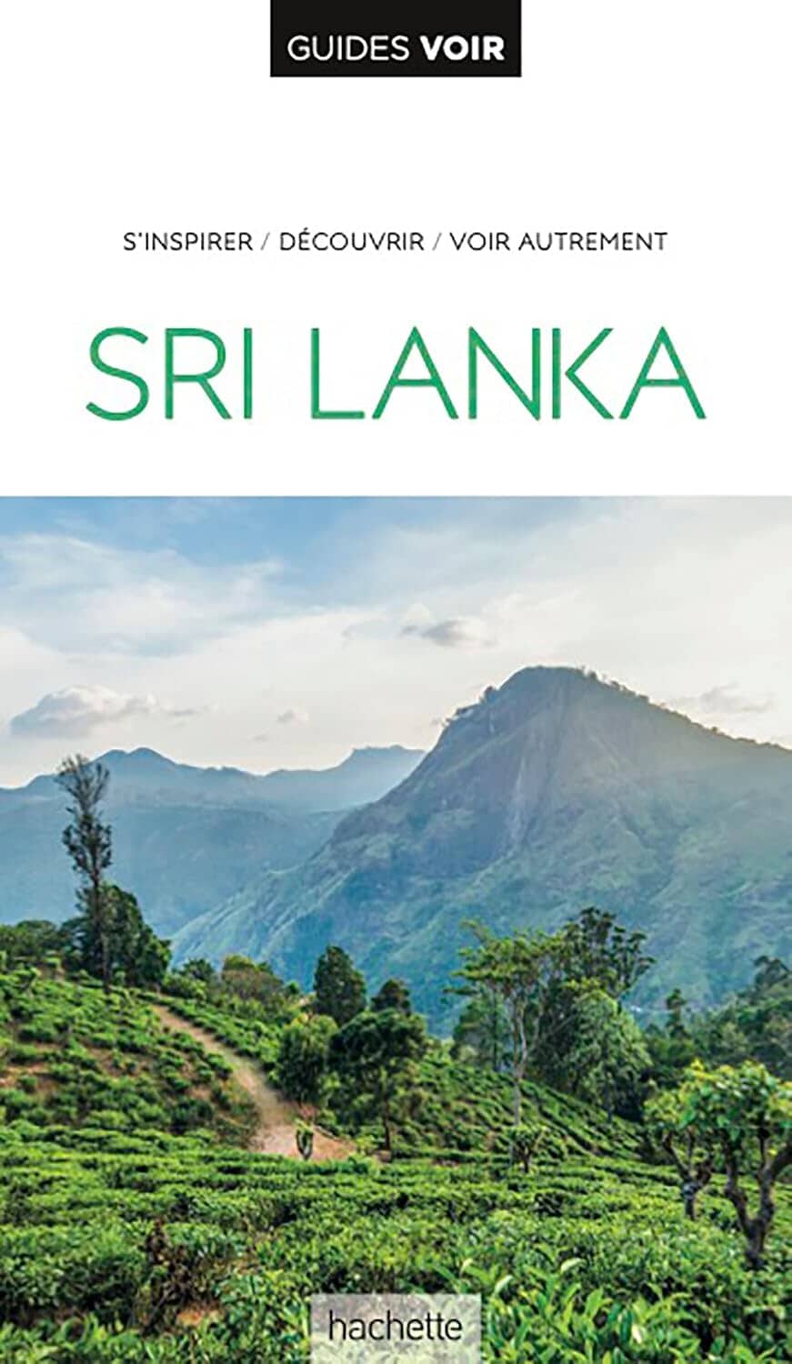 Guide de voyage - Sri Lanka - Édition 2024 | Guides Voir guide de voyage Guides Voir 