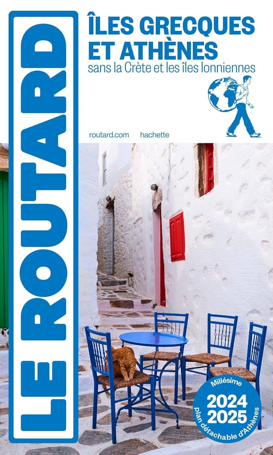 Guide du Routard - Iles grecques & Athènes 2024/25 | Hachette guide de voyage Hachette 