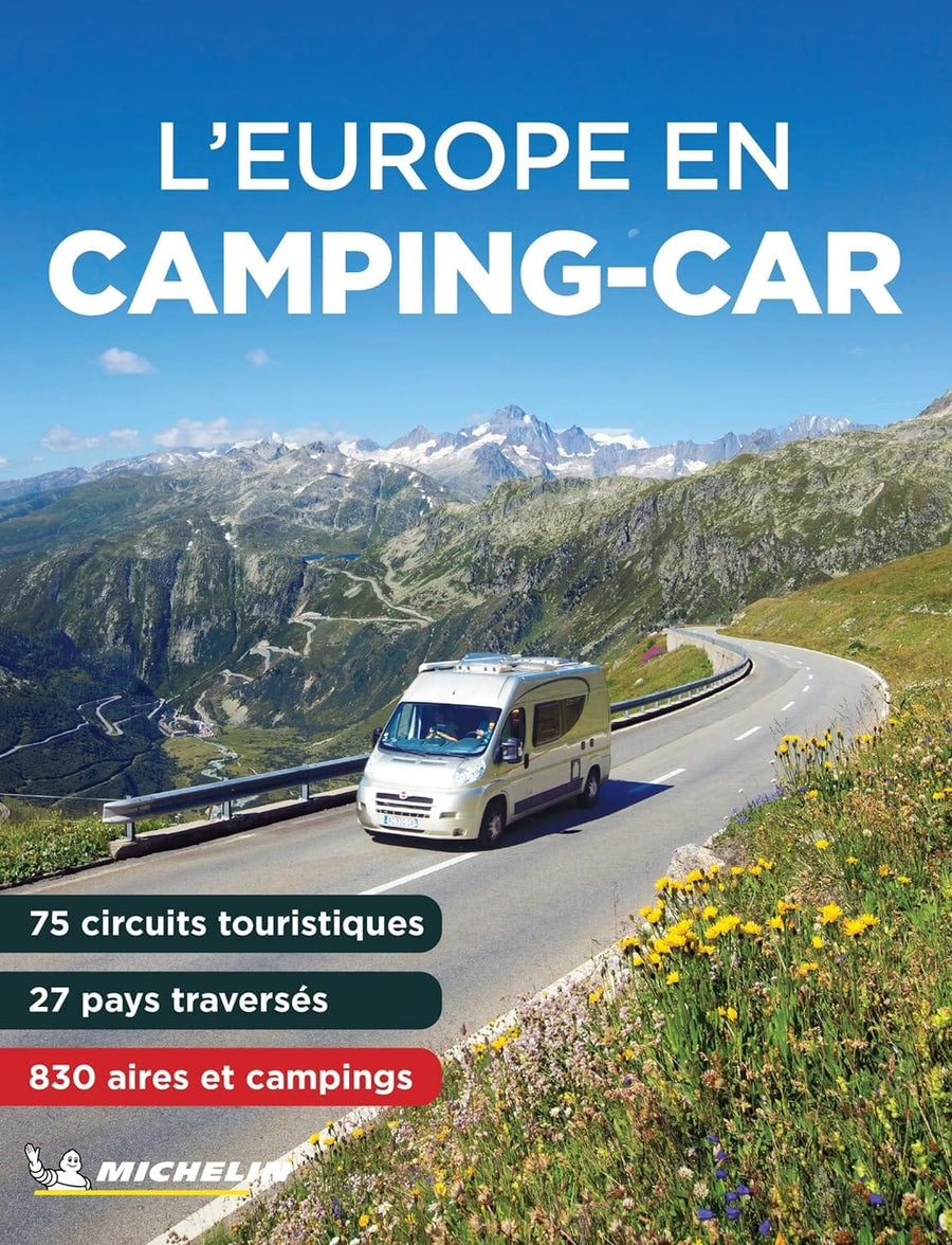 Guide - L'Europe en camping-car - Édition 2024 | Michelin guide de voyage Michelin 