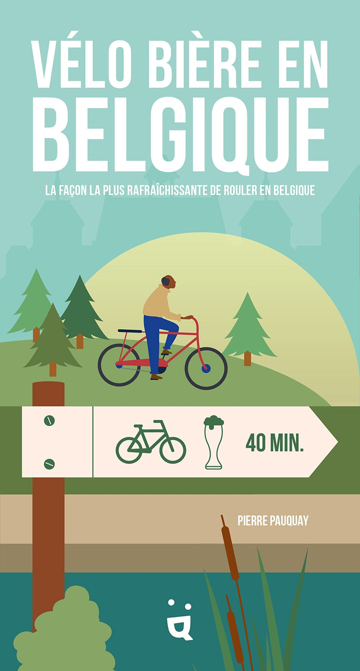 Guide - Vélo bière en Belgique guide de randonnée Outdoor 