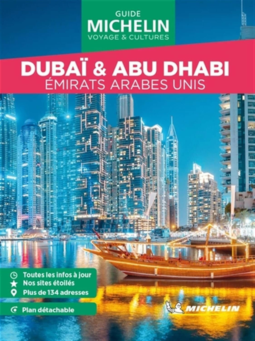 Guide Vert compact - Dubaï, Abu Dhabi + plan (Emirats Arabes Unis) - Édition 2024 | Michelin guide de voyage Michelin 