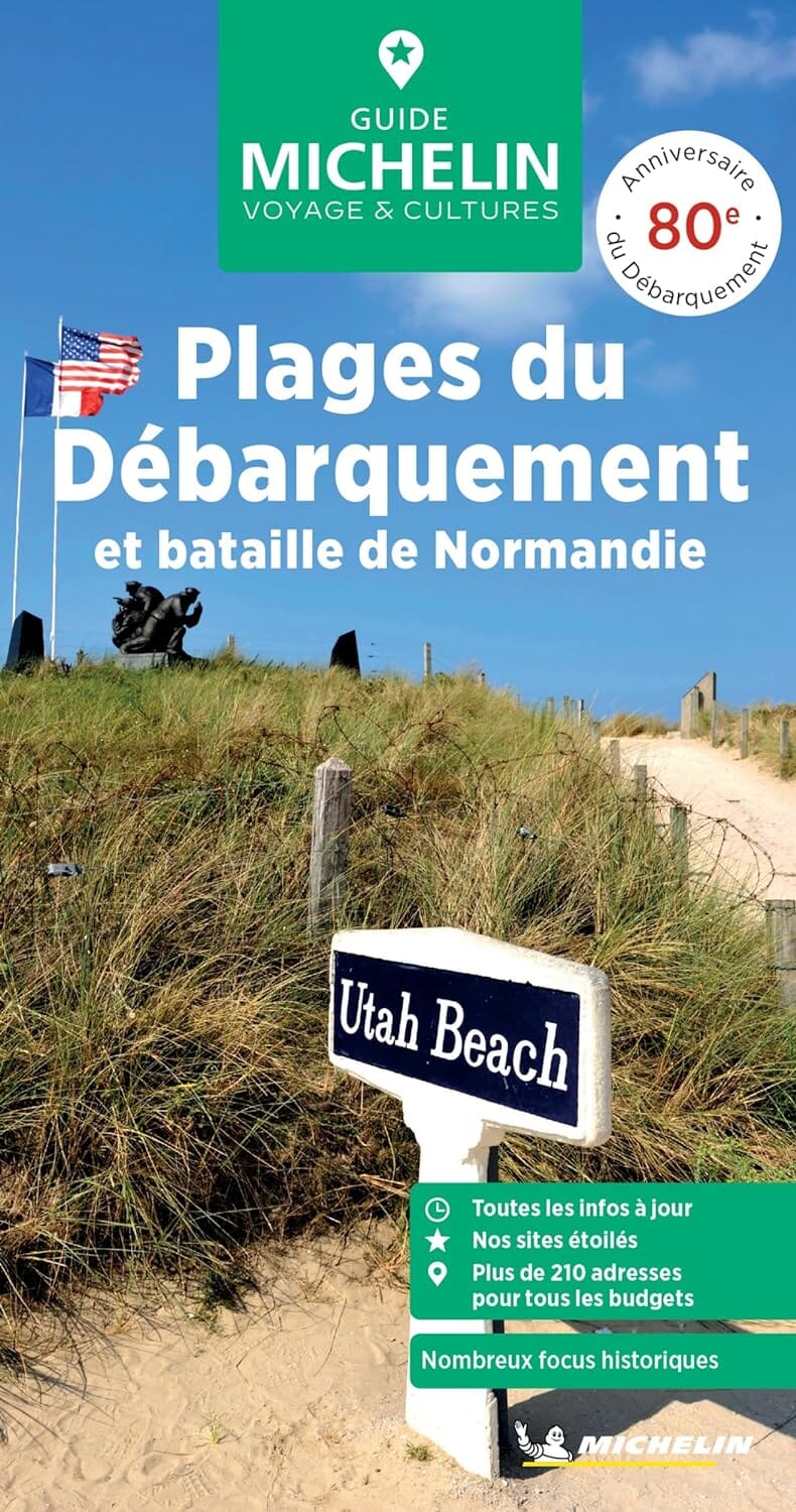 Guide Vert - Plages du Débarquement et bataille de Normandie - Édition 2024 | Michelin guide de voyage Michelin 