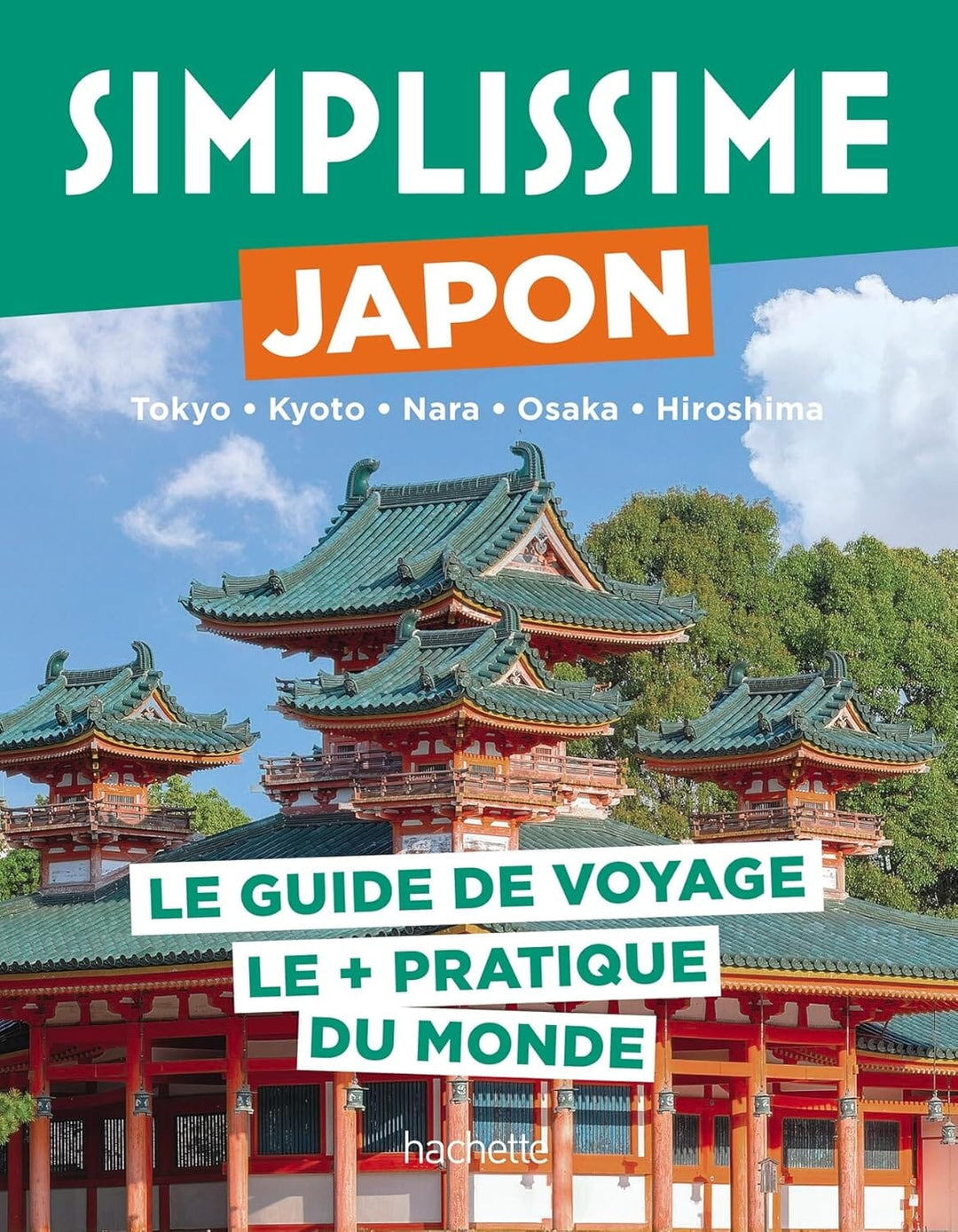 Le guide Simplissime - Japon - Édition 2024 | Hachette guide de voyage Hachette 