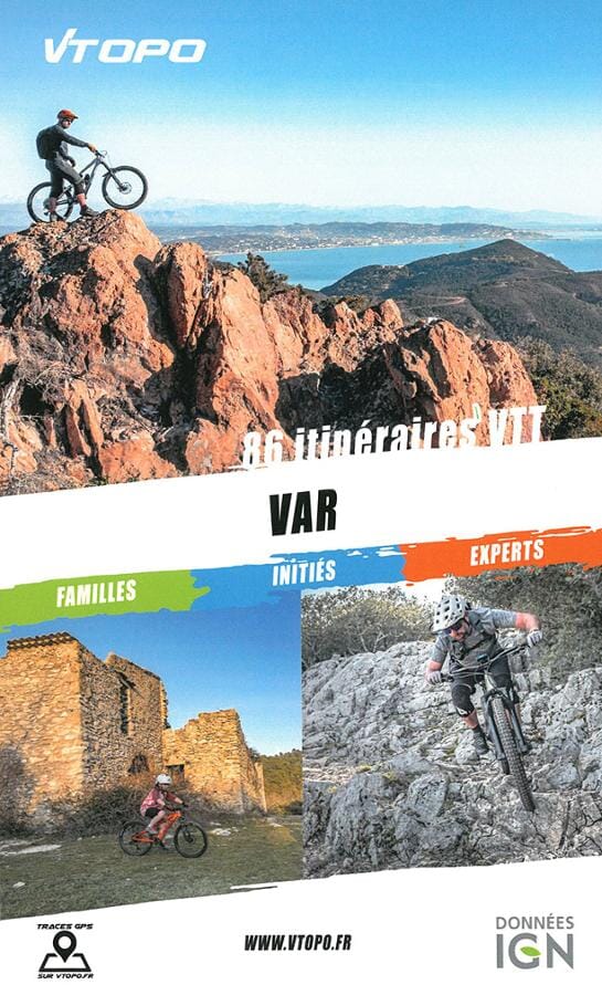 Topoguide cyclo - Var : 86 itinéraires VTT | VTOPO guide vélo VTOPO 