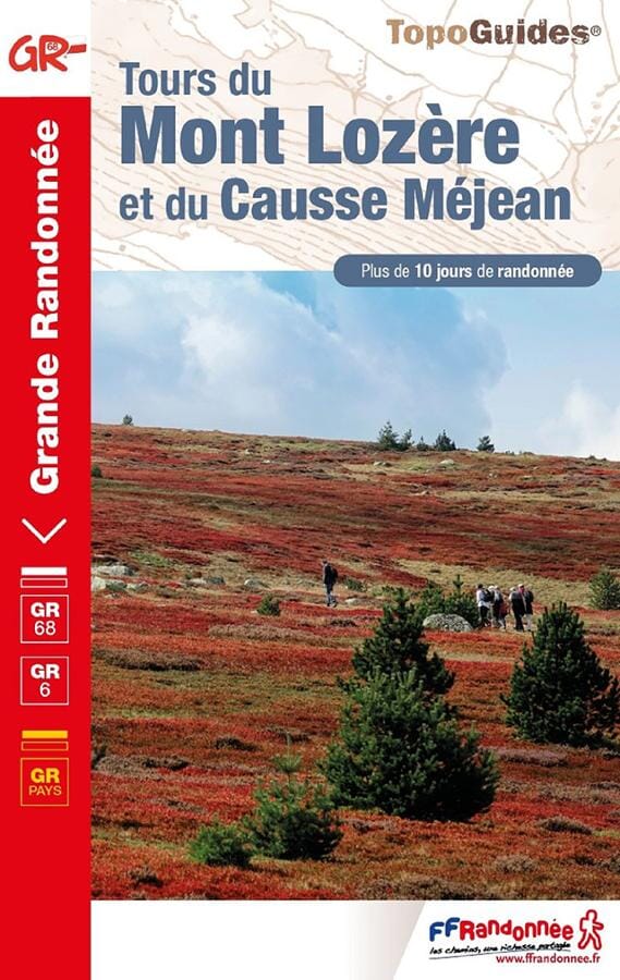 Topoguide de randonnée - Tour du Mont Lozère et du Causse Méjean (GR68, GR6) | FFR guide de randonnée FFR - Fédération Française de Randonnée 