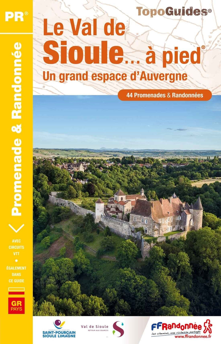 Topoguide de randonnée - Val de Sioule à pied | FFR guide petit format FFR - Fédération Française de Randonnée 