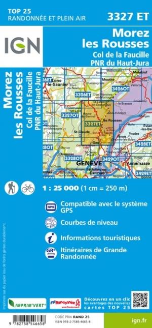 Carte IGN TOP 25 n° 3327 ET - Morez, les Rousses & Col de la Faucille (PNR du Haut Jura) carte pliée IGN 