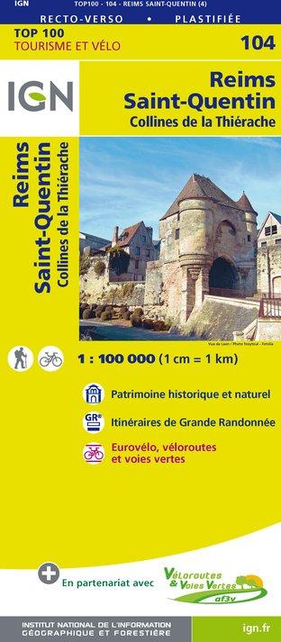 Carte TOP 100 n° 104 - Reims, Saint-Quentin | IGN carte pliée IGN 