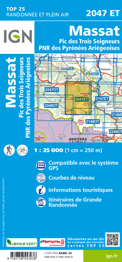 Carte TOP 25 n° 2047 ET - Massat, Pic des Trois Seigneurs (PNR Pyrénées ariégeoises) | carte pliée IGN 