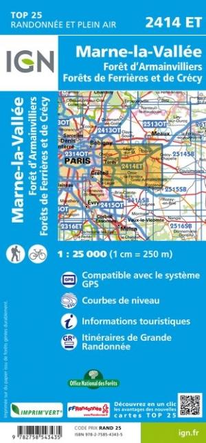Carte TOP 25 n° 2414 ET - Marne-la-Vallée, Forêts de Crécy, d'Armainvilliers et de Ferrières | IGN - La Compagnie des Cartes