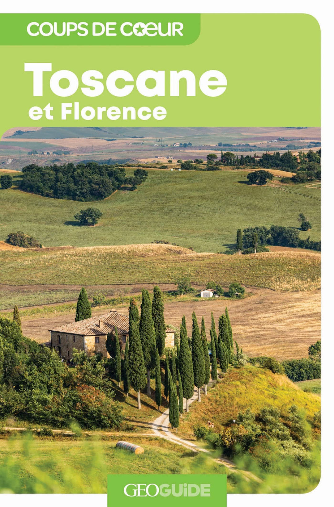 Géoguide (coups de coeur) - Toscane & Florence - Édition 2023 | Gallimard guide de voyage Gallimard 