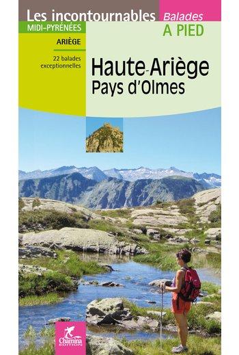 Guide de balades - Haute-Ariège - Pays d'Olmes à pied | Chamina guide de randonnée Chamina 