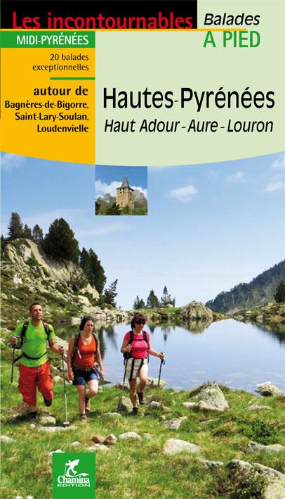 Guide de balades - Hautes-Pyrénées - Haut Adour - Aure - Louron à pied | Chamina guide de randonnée Chamina 