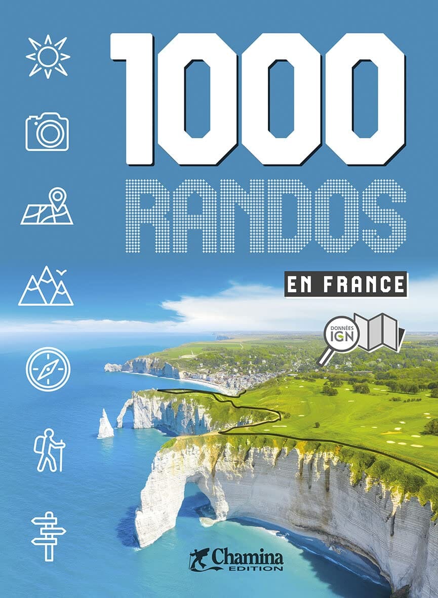 Guide de randonnées - 1000 randos en France | Chamina guide de randonnée Chamina 