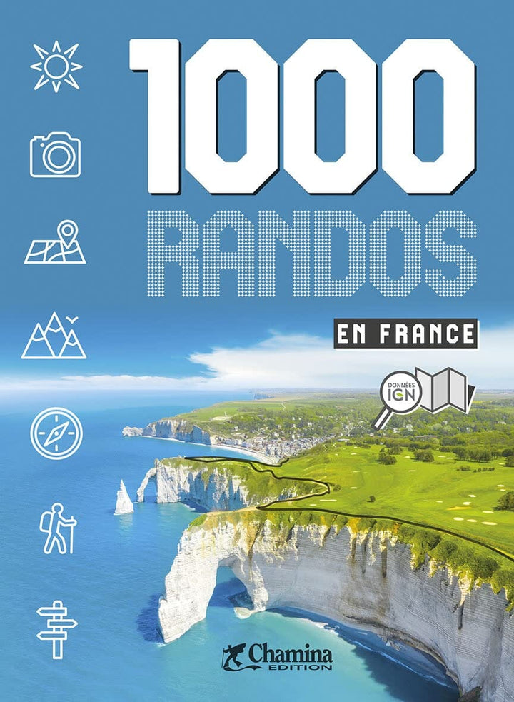 Guide de randonnées - 1000 randos en France | Chamina guide de randonnée Chamina 