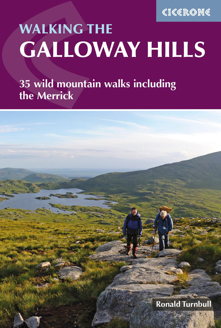 Guide de randonnées (en anglais) - Galloway Hills : 35 wild mountain walks including the Merrick | Cicerone guide de randonnée Cicerone 