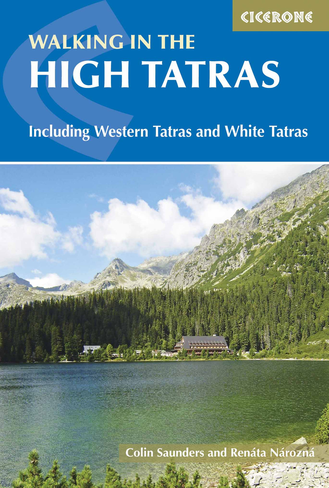 Guide de randonnées (en anglais) - High Tatras Slovakia & Poland, including Western & White Tatras | Cicerone guide de randonnée Cicerone 