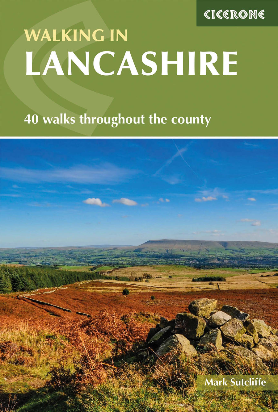 Guide de randonnées (en anglais) - Lancashire, 40 walks throughout the county including the Forest of Bowland and Ribble Valley | Cicerone guide de randonnée Cicerone 