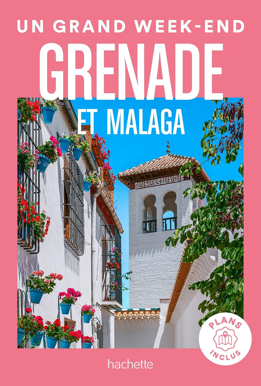 Guide de voyage de poche - Un Grand Week-end à Grenade et Malaga - Édition 2023 | Hachette guide petit format Hachette 
