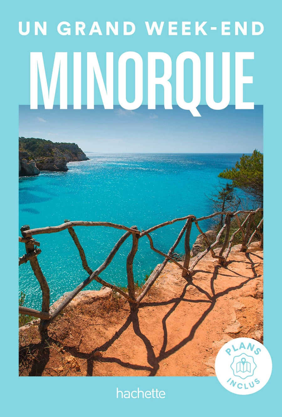 Guide de voyage de poche - Un Grand Week-end à Minorque - Édition 2023 | Hachette guide petit format Hachette 