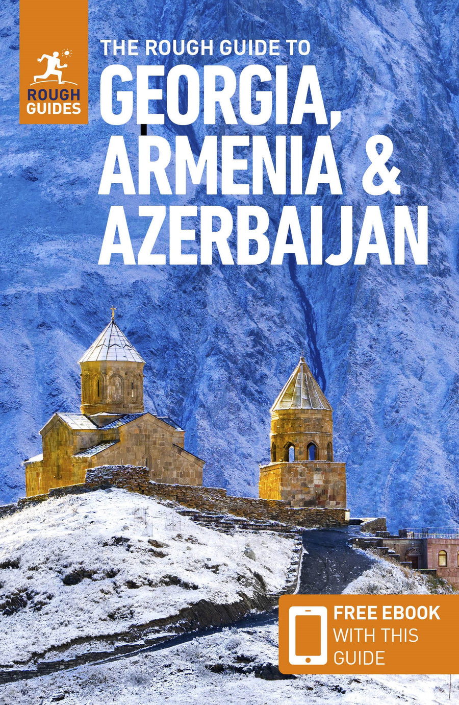 Guide de voyage (en anglais) - Georgia, Armenia & Azerbaijan | Rough Guides guide de voyage Rough Guides 