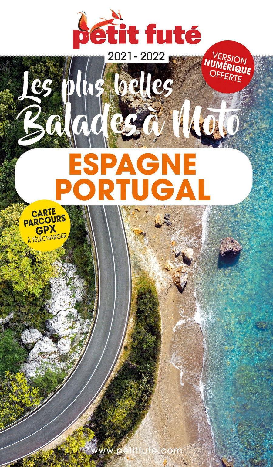 Guide de voyage - Espagne-Portugal à moto, les plus belles balades 2021/22 | Petit Futé guide de voyage Petit Futé 