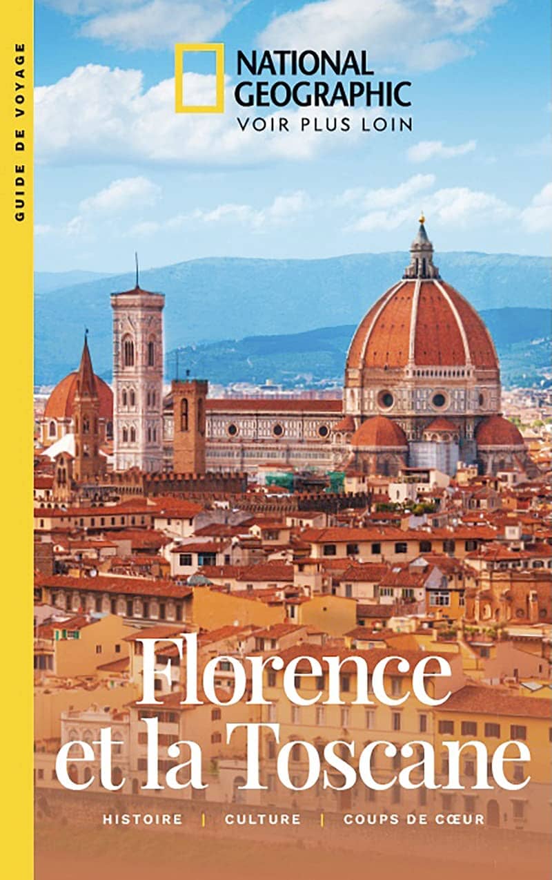 Guide de voyage - Florence & Toscane - Édition 2023 | National Geographic guide de voyage National Geographic 