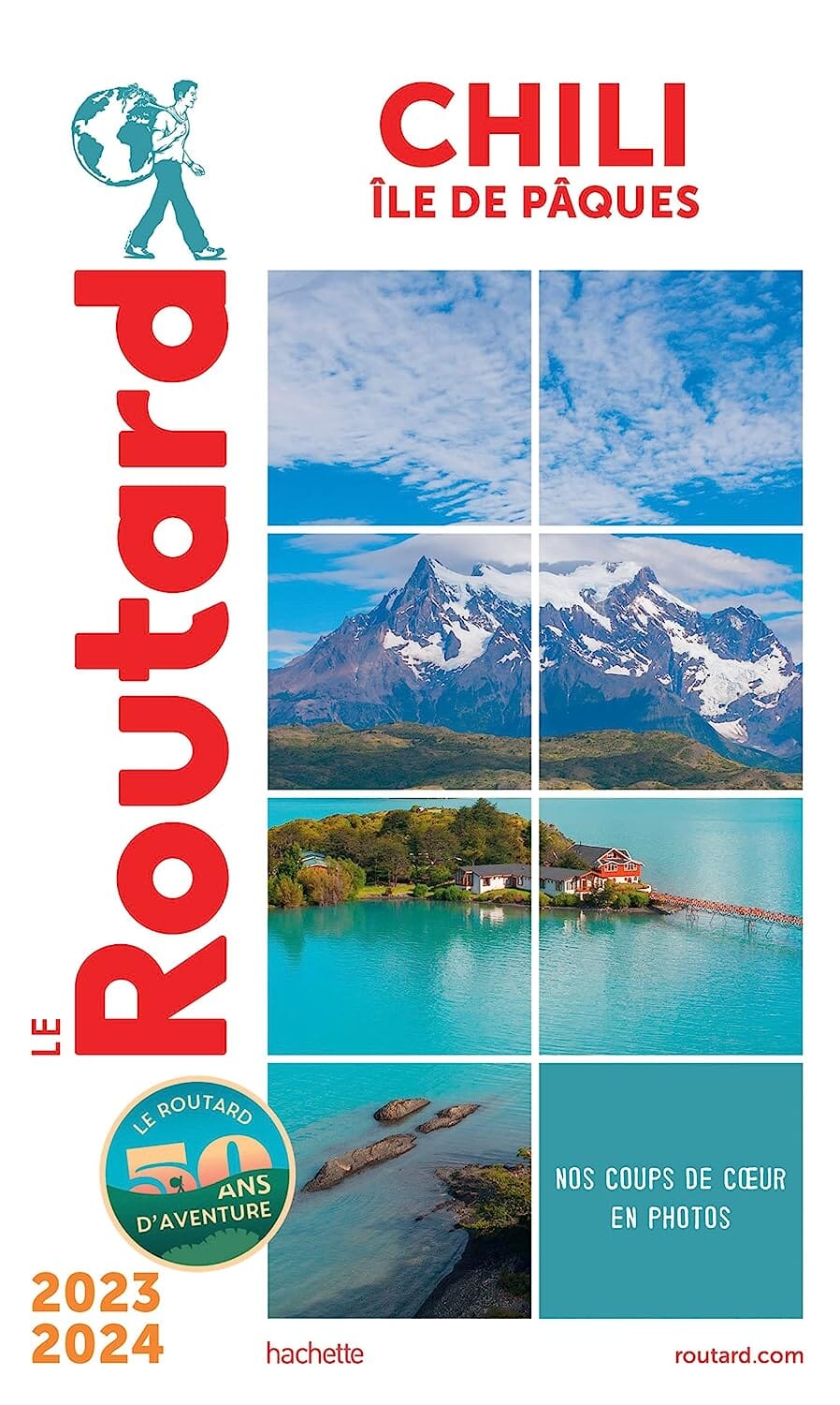 Guide du Routard - Chili & Ile de Pâques 2023/24 | Hachette guide de voyage Hachette 