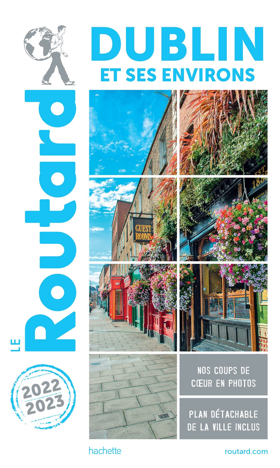 Guide du Routard - Dublin et ses environs 2022/23 | Hachette guide de voyage Hachette 