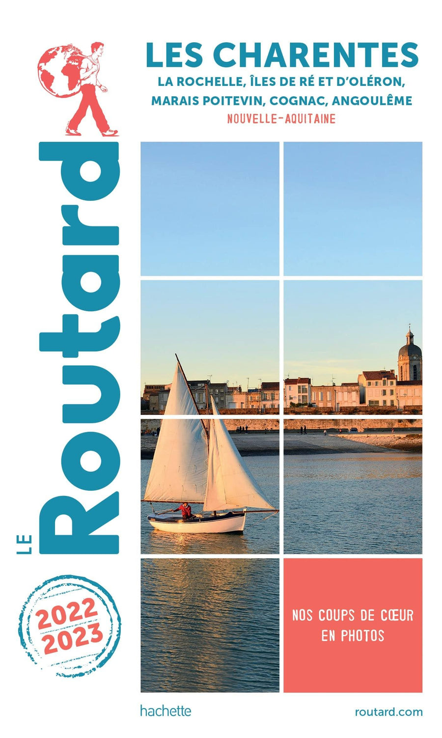 Guide du Routard - Les Charentes 2022/23 | Hachette guide de voyage Hachette 