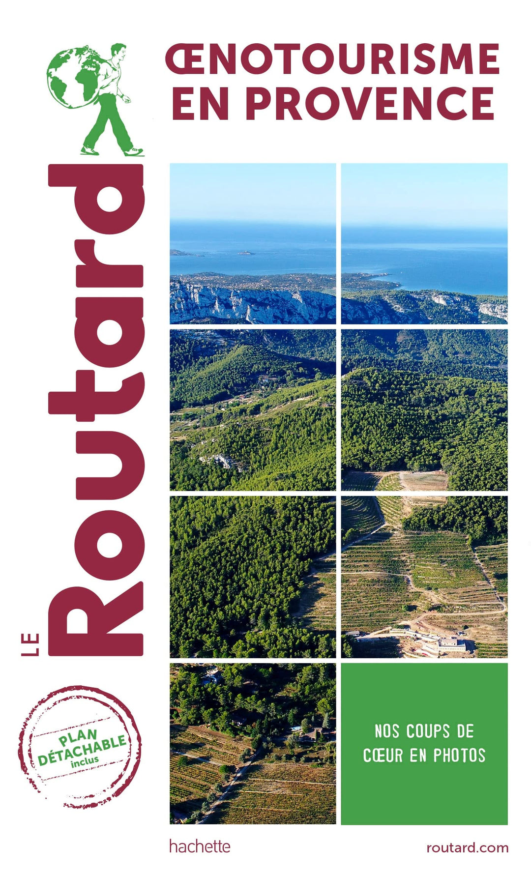 Guide du Routard - Oenotourisme en Provence | Hachette guide de voyage Hachette 