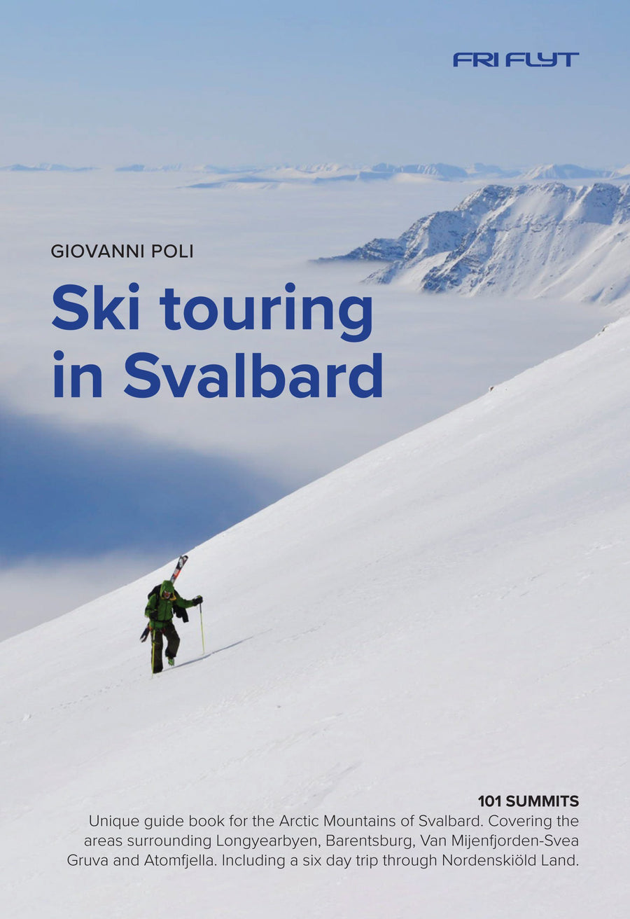 Guide (en anglais) - Ski touring in Svalbard | Fri Flyt As guide de randonnée Fri Flyt As 