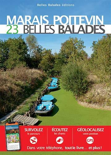Guide - Marais Poitevin : 23 belles balades - Édition 2020 | Belles balades Editions guide de randonnée Belles Balades éditions 