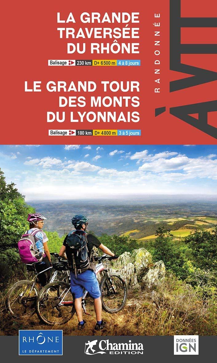 Guide vélo - Grande traversée du Rhône & Le grand tour des monts du Lyonnais | Chamina guide vélo Chamina 