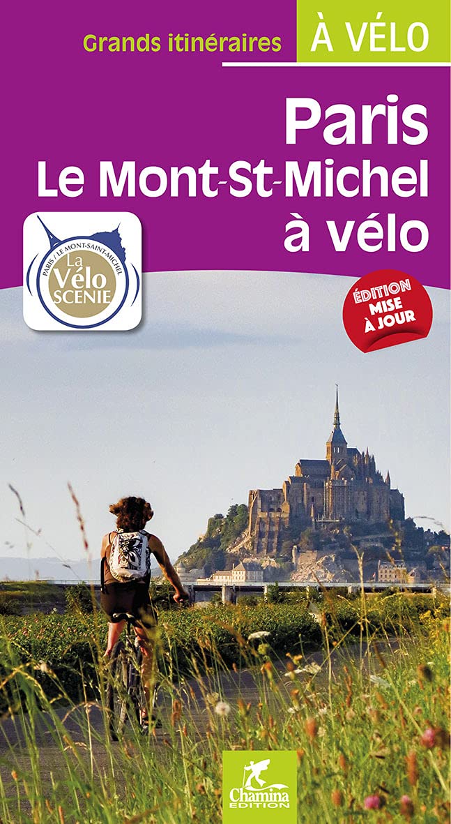Guide vélo - Paris-Le Mont-St-Michel | Chamina guide vélo Chamina 