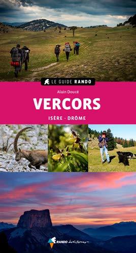 Le Guide Rando - Vercors (Isère-Drôme) | Rando Editions guide de randonnée Rando Editions 