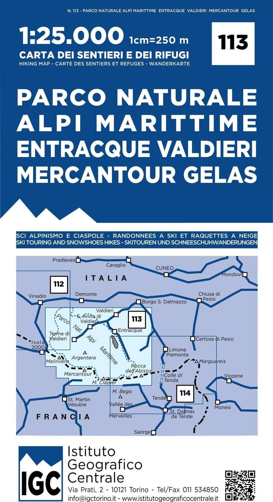Parco naturale Alpi Marittime - Entracque - Valdieri - Mercantour - Gelas 1:25.000 | Istituto Geografico Centrale Hiking Map 