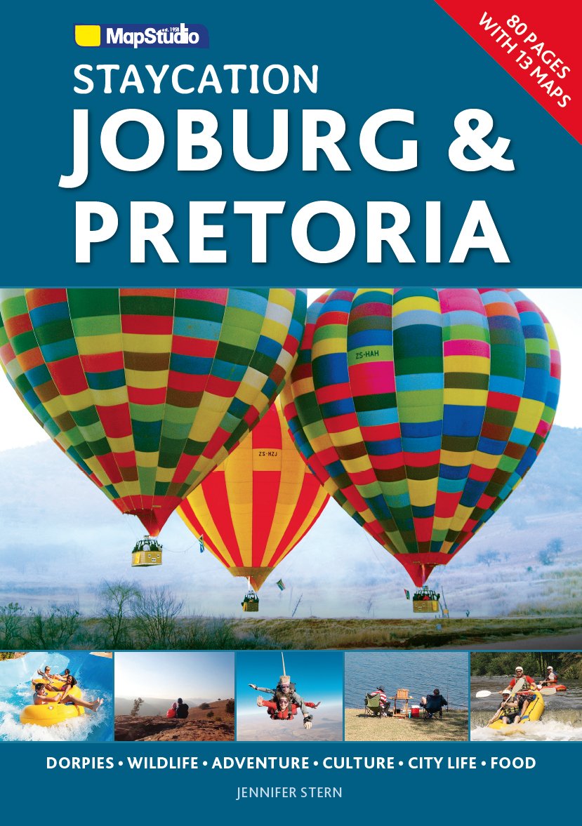 Staycation Johannesburg & Pretoria | MapStudio guide de voyage MapStudio 